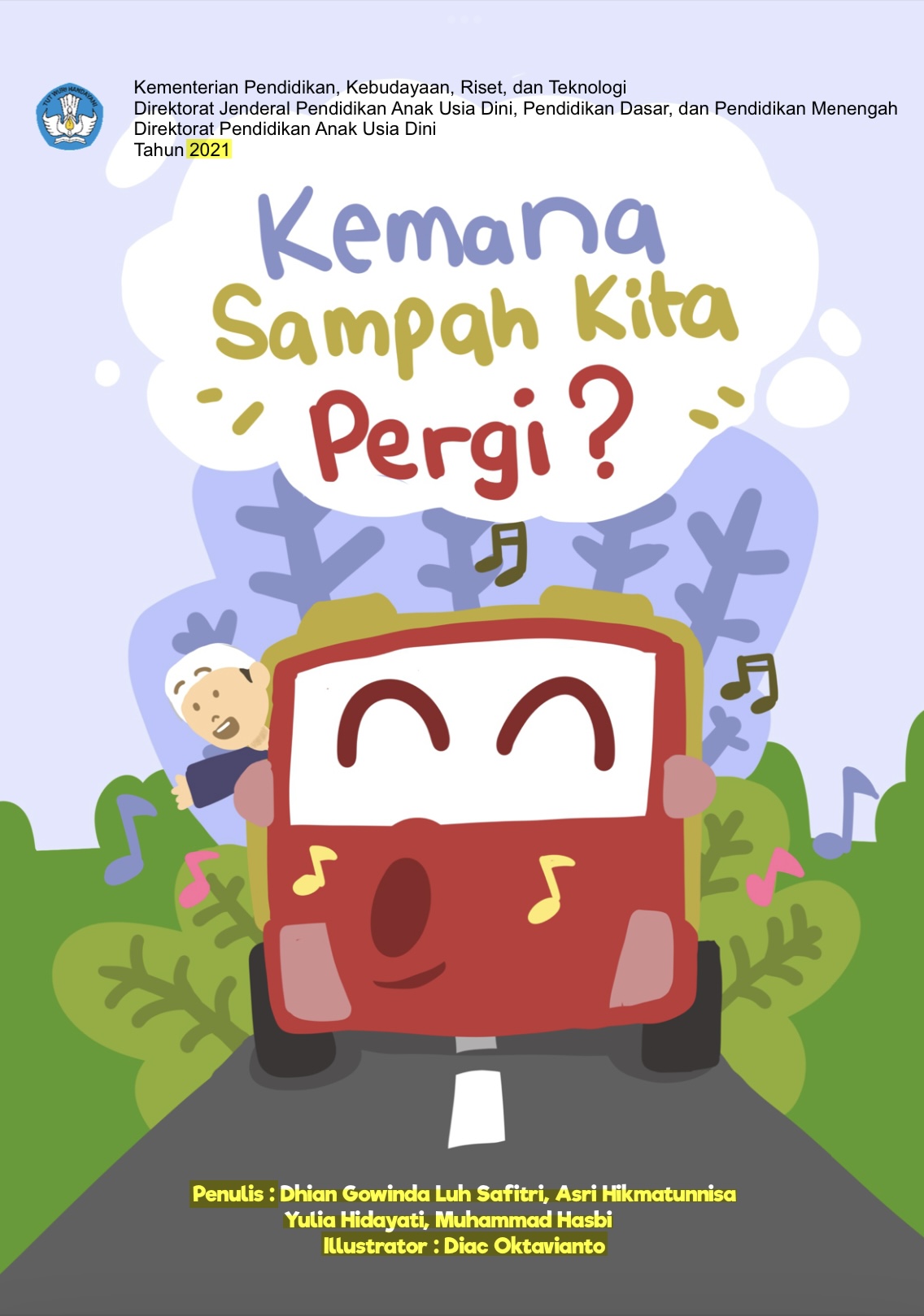 Galeri Ceria - Kemana Sampah Kita Pergi?