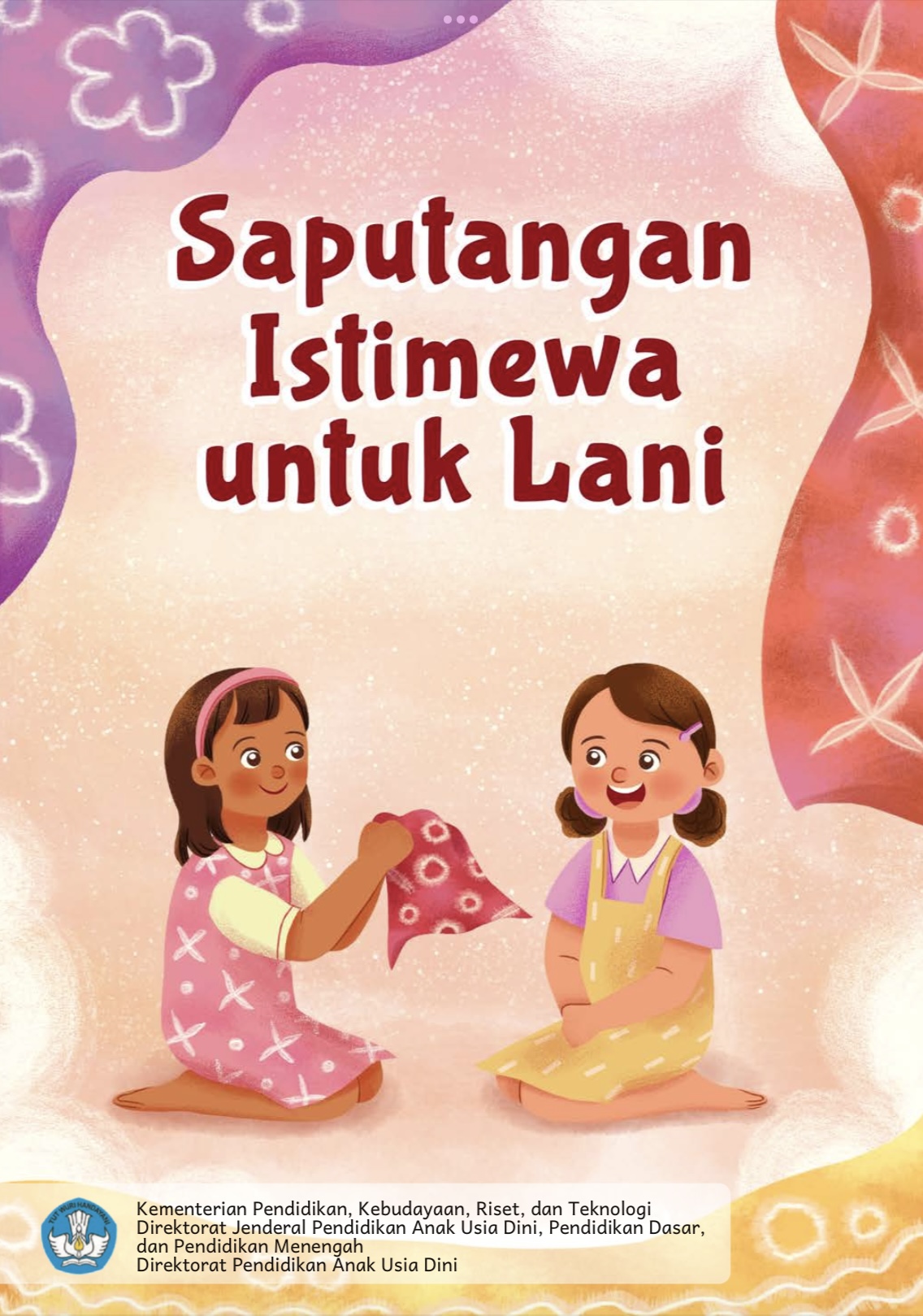 Galeri Ceria - Saputangan Istimewa untuk Lani