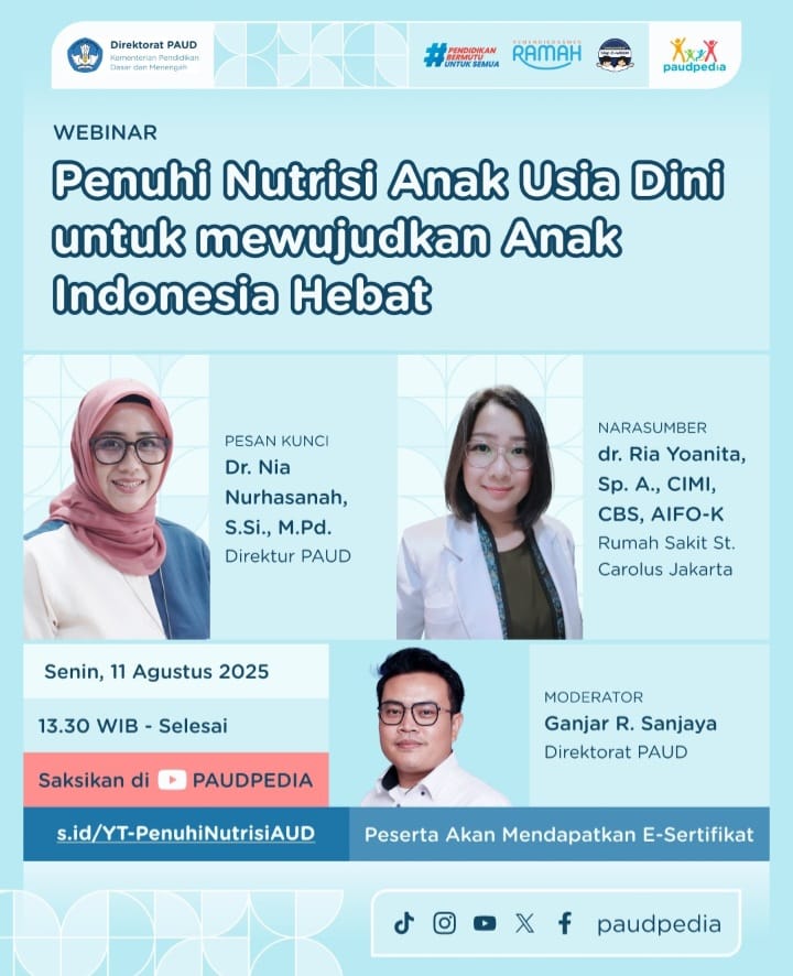 Kabar PAUD - Dukung Program Makan Bergizi Gratis, Direktorat PAUD Gelar Webinar Series Edukasi Pentingnya Gizi untuk Anak Usia Dini