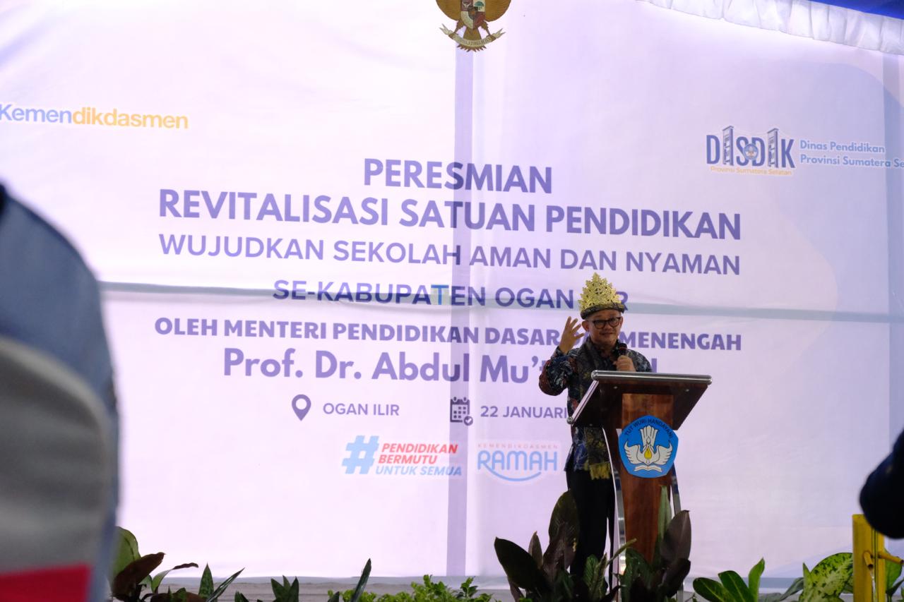 Kabar PAUD - Mendikdasmen Abdul Mu’ti Perkuat Tiga Fondasi Karakter di Bumi Sebiduk Sehalua,  Kucurkan Rp 23,8 Miliar untuk Revitalisasi 29 Sekolah di Kabupaten OKU Timur 