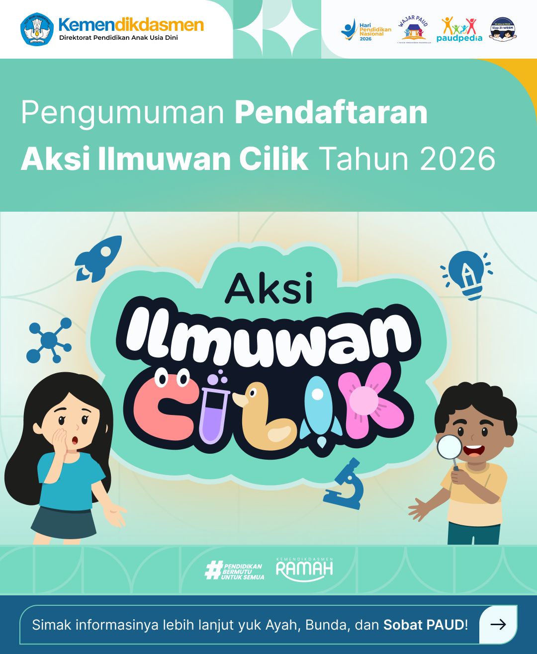 Kabar PAUD - Direktorat PAUD Kembali Buka Ruang Kreativitas Anak Usia Dini Melalui Ajang Aksi Ilmuwan Cilik 2026, Segera Mendaftar!
