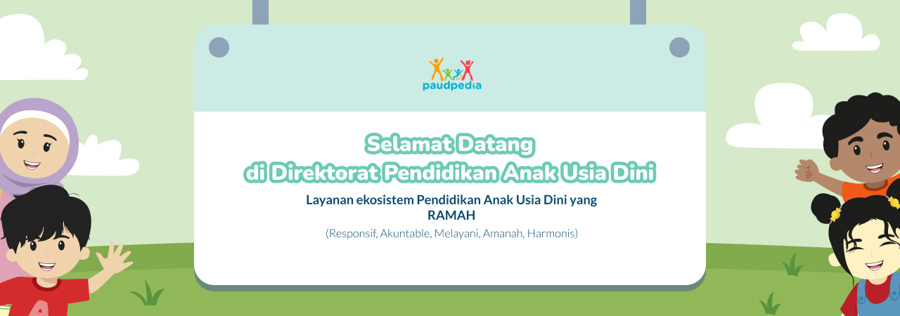 Kementerian Pendidikan Dasar dan Menengah, Kemendikdasmen, Direktorat PAUD, PAUD, Pendidikan Anak Usia Dini